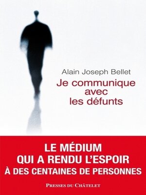 cover image of Je communique avec les défunts